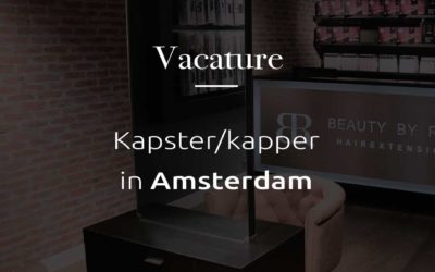 Vacature | Kapster/hairstylist in Amsterdam