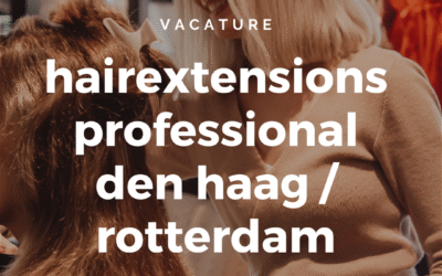 Vacature | Kapster/hairstylist in Den haag / Rotterdam